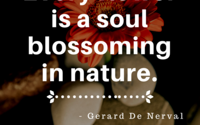 “Every flower is a soul blossoming in nature.”