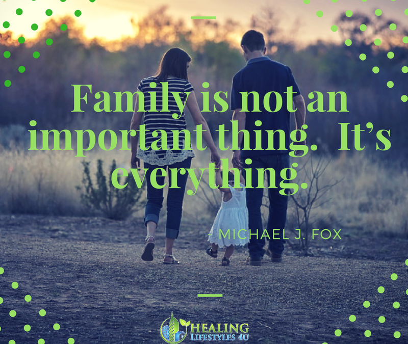 “Family is not an important thing. It’s everything”