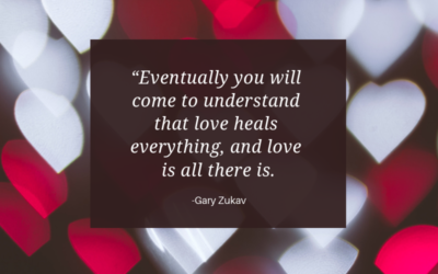 Eventually you will come to understand that love heals everything, and love is all there is