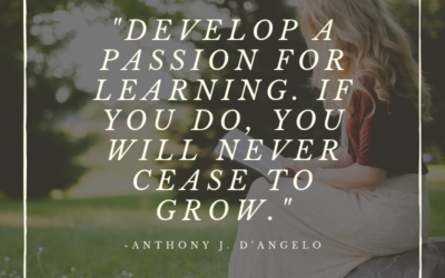 Develop a passion for learning